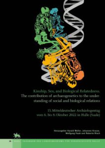 Titelbild von Kinship, Sex, and Biological Relatedness, dem Tagungsband zum 15. Mitteldeutschen Archäologentag in Halle