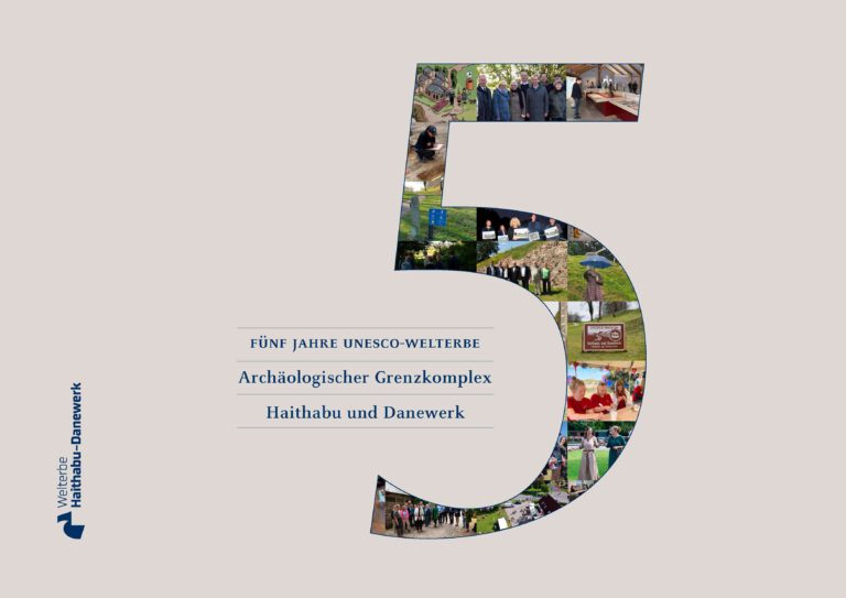 Titelbild der Broschüre Fünf Jahre Unesco-Welterbe über den archäologischen Grenzkomplex Haithabu und Danewerk